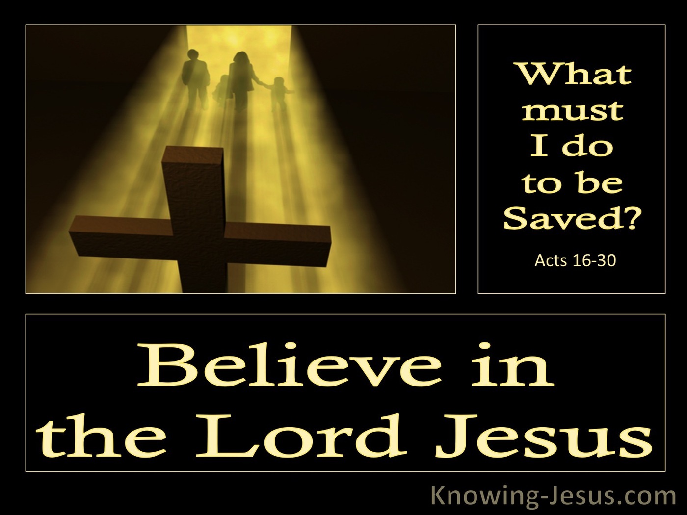 Acts 16:30 What Must I Do To Be Saved (gold)